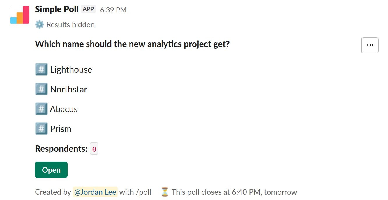 /poll "Which name should the new analytics project get?" "Lighthouse" "Northstar" "Abacus" "Prism" ranked close after 1 day